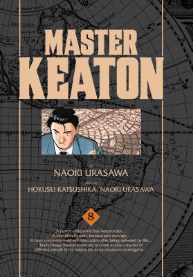 Master Keaton, Vol. 8, Volume 8 - Naoki Urasawa