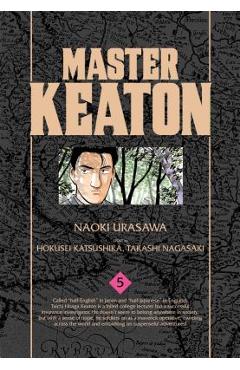 Coperta cărții 'Master Keaton, Vol. 5, Volume 5 - Naoki Urasawa'