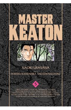 Master Keaton, Vol. 5, Volume 5 - Naoki Urasawa