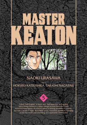 Master Keaton, Vol. 5, Volume 5 - Naoki Urasawa
