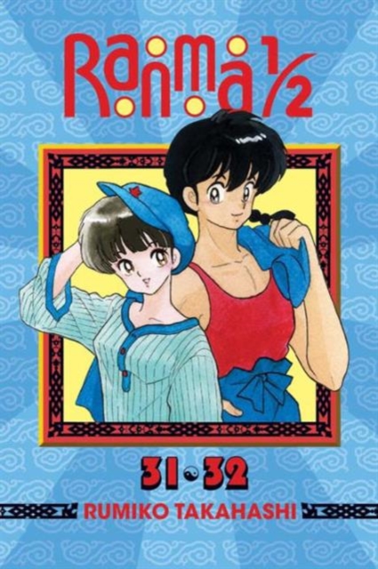 Ranma 1/2 (2-In-1 Edition), Vol. 16: Includes Volumes 31 & 32 - Rumiko Takahashi