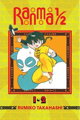 Ranma 1/2 (2-In-1 Edition), Vol. 1: Includes Volumes 1 & 2 - Rumiko Takahashi