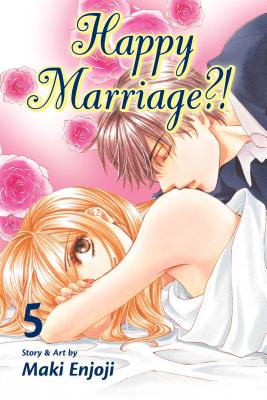 Happy Marriage?!, Volume 5 - Maki Enjoji