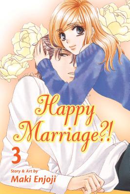 Happy Marriage?!, Vol. 3, 3 - Maki Enjoji