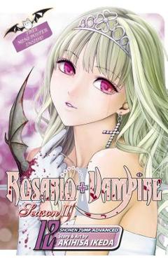 Coperta cărții 'Rosario+vampire: Season II, Vol. 12, 12 - Akihisa Ikeda'