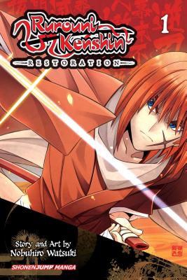 Rurouni Kenshin: Restoration, Vol. 1, 1 - Nobuhiro Watsuki