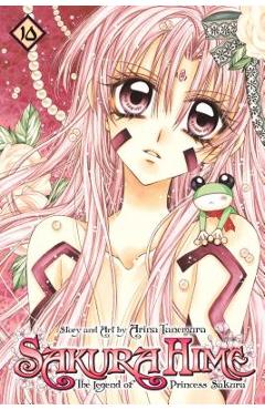 Coperta cărții 'Sakura Hime: The Legend of Princess Sakura, Vol. 10, Volume 10 - Arina Tanemura'