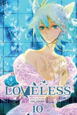 Loveless, Volume 10 - Yun Kouga