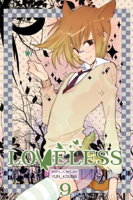 Loveless, Volume 9 - Yun Kouga