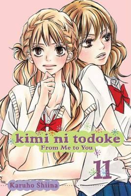 Kimi Ni Todoke: From Me to You, Vol. 11, 11 - Karuho Shiina