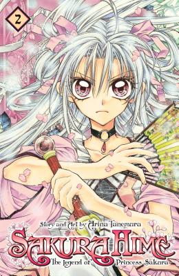 Sakura Hime: The Legend of Princess Sakura, Vol. 2, 2 - Arina Tanemura