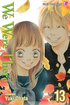 Coperta cărții 'We Were There, Vol. 13, 13 - Yuuki Obata'