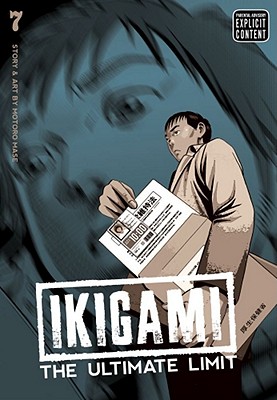 Ikigami: The Ultimate Limit, Volume 7 - Motoro Mase