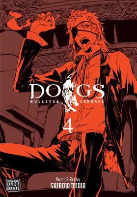 Dogs, Vol. 4, Volume 4 - Shirow Miwa