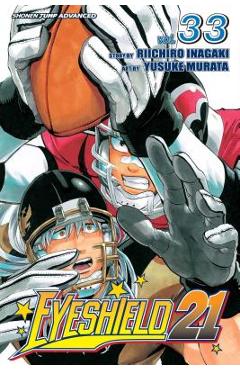 Coperta cărții 'Eyeshield 21, Vol. 33, 33 - Riichiro Inagaki'