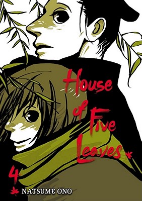 Coperta cărții 'House of Five Leaves, Volume 4 - Natsume Ono'