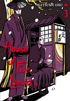 House of Five Leaves, Vol. 3, Volume 3 - Natsume Ono
