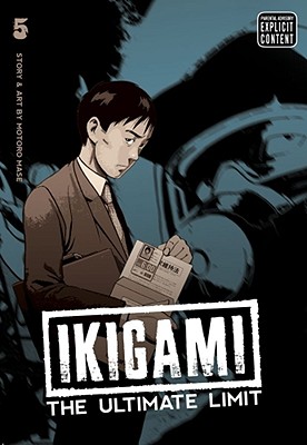 Coperta cărții 'Ikigami: The Ultimate Limit, Vol. 5, 5 - Motoro Mase'