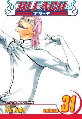 Bleach, Vol. 31, 31 - Tite Kubo