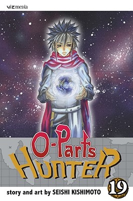 O-Parts Hunter, Volume 19 - Seishi Kishimoto