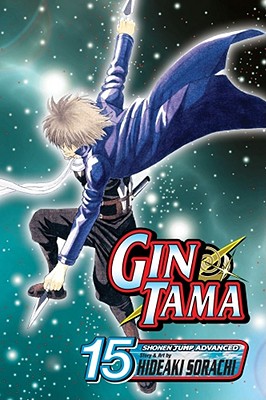 Gin Tama, Volume 15 - Hideaki Sorachi
