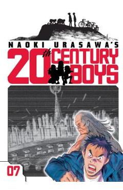 Coperta cărții 'Naoki Urasawa's 20th Century Boys, Vol. 7, 7 - Naoki Urasawa'