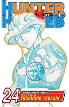 Coperta cărții 'Hunter X Hunter, Vol. 24, 24 - Yoshihiro Togashi'
