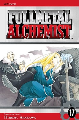 Fullmetal Alchemist, Vol. 17 - Hiromu Arakawa