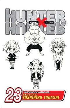 Coperta cărții 'Hunter X Hunter, Vol. 23, 23 - Yoshihiro Togashi'