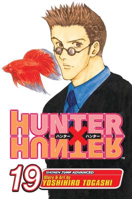 Hunter X Hunter, Vol. 19, 19 - Yoshihiro Togashi