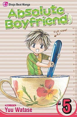 Absolute Boyfriend, Vol. 5, 5 - Yuu Watase