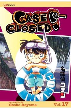 Coperta cărții 'Case Closed, Vol. 17 - Gosho Aoyama'