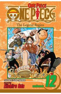 Coperta cărții 'One Piece, Vol. 12, 12 - Eiichiro Oda'