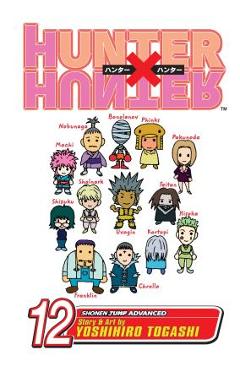 Coperta cărții 'Hunter X Hunter, Vol. 12, 12 - Yoshihiro Togashi'
