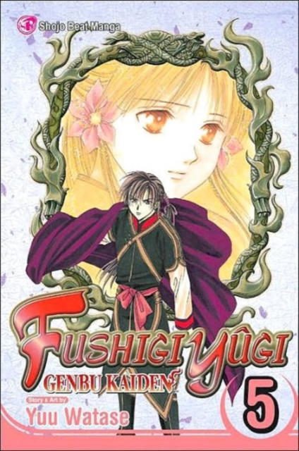Coperta cărții 'Fushigi Y�gi: Genbu Kaiden, Vol. 5, 5 - Yuu Watase'