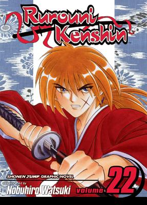 Coperta cărții 'Rurouni Kenshin, Vol. 22, 22 - Nobuhiro Watsuki'