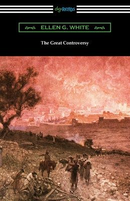The Great Controversy - Ellen G. White