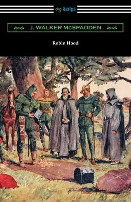 Robin Hood - J. Walker Mcspadden