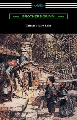 Grimm's Fairy Tales (Illustrated by Arthur Rackham) - Jacob Grimm