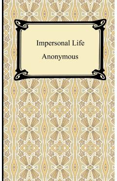 Impersonal Life - Anonymous