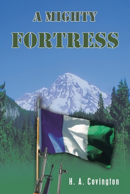 A Mighty Fortress - H. A. Covington