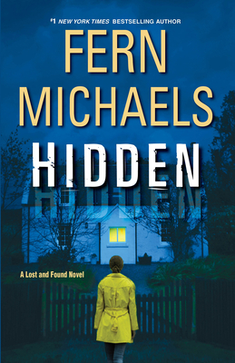 Hidden: A Riveting New Thriller - Fern Michaels