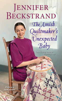 The Amish Quiltmaker's Unexpected Baby - Jennifer Beckstrand