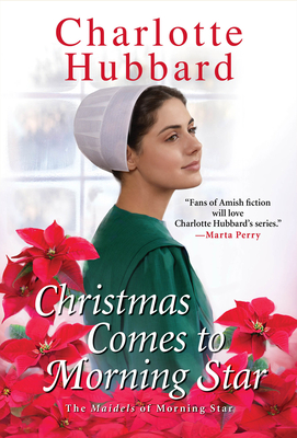 Christmas Comes to Morning Star - Charlotte Hubbard