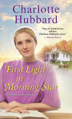 First Light in Morning Star - Charlotte Hubbard