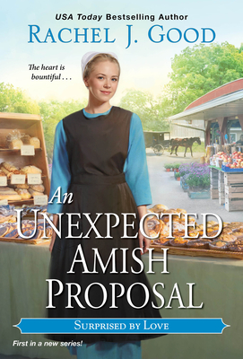 An Unexpected Amish Proposal - Rachel J. Good