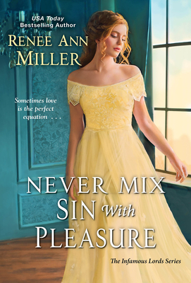 Never Mix Sin with Pleasure - Renee Ann Miller