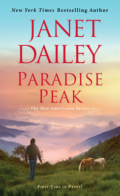 Paradise Peak: A Riveting and Tender Novel of Romance - Janet Dailey