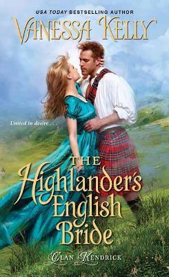 The Highlander's English Bride - Vanessa Kelly