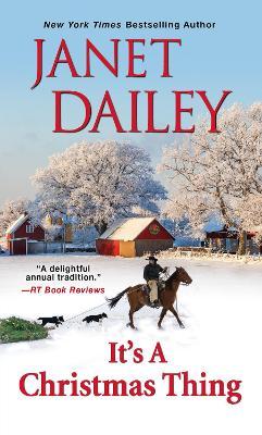 It's a Christmas Thing - Janet Dailey